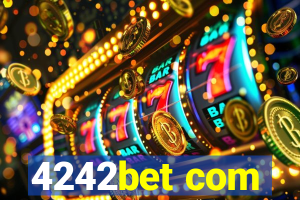 4242bet com